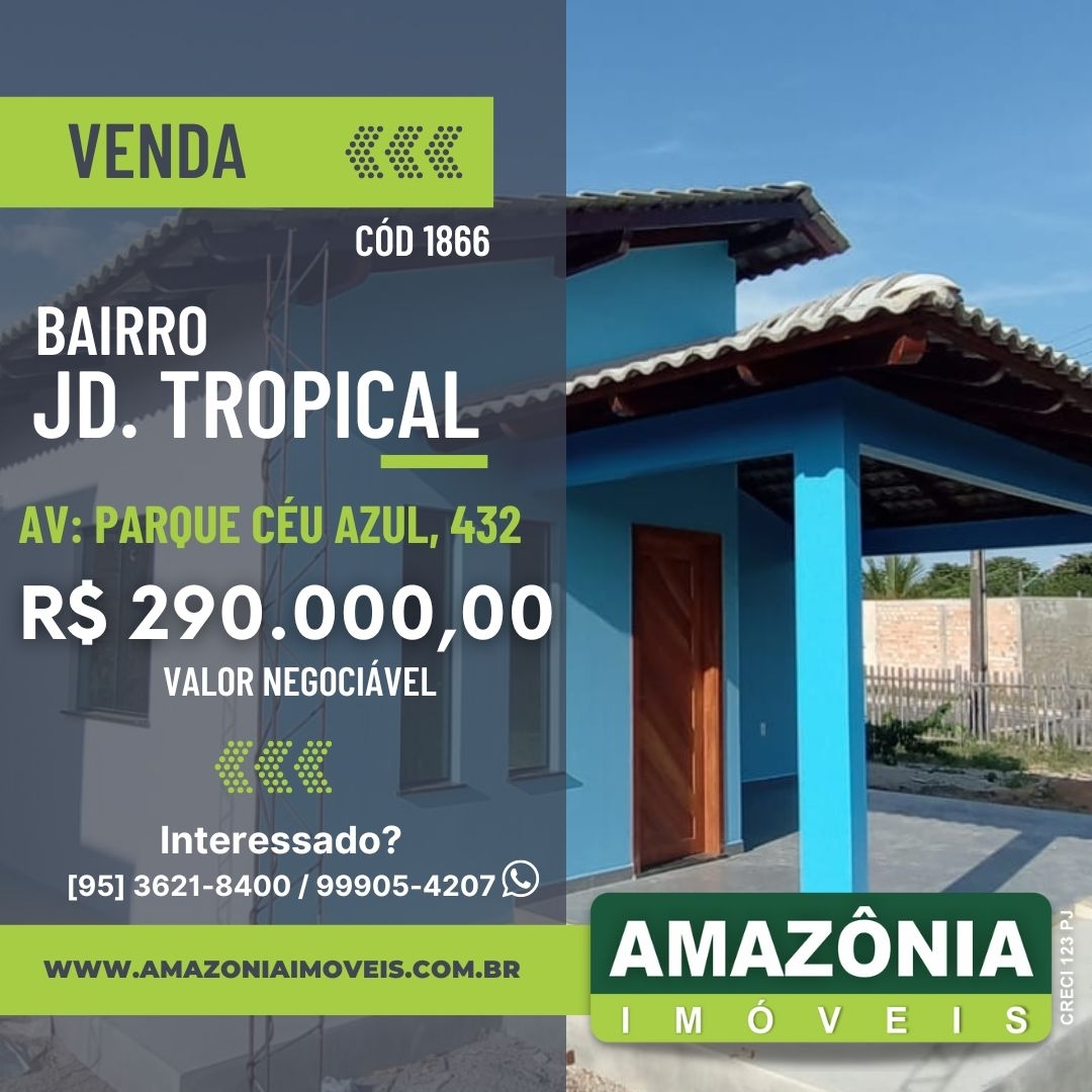 Casa - Jardim Tropical - Boa Vista - Roraima - Amazônia Imóveis