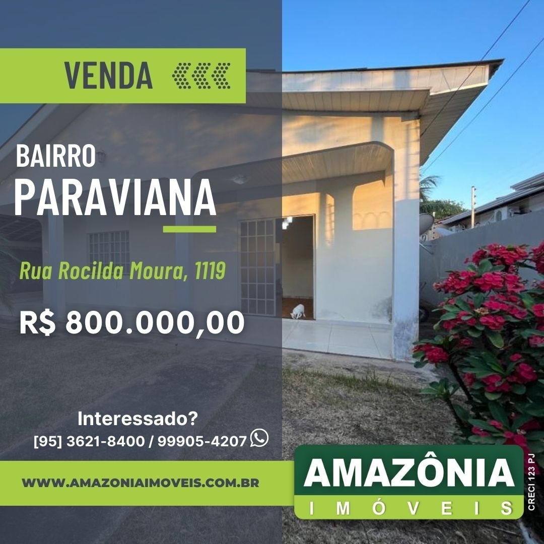 Casa - Paraviana - Boa Vista - Roraima - Amazônia Imóveis